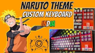 Custom Keyboard Naruto Theme Indian Version Tanme14...