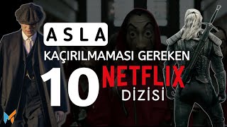 MUTLAKA İZLENMESİ GEREKEN EN İYİ 10 NETFLİX DİZİSİ - YABANCI DİZİ ÖNERİLERİ