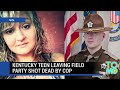 Kentucky field party shooting: Teen Samantha Ramsey shot dead trying to avoid sobriety test
