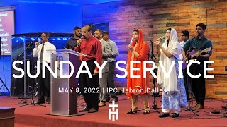 Sunday Service | May 8th, 2022
