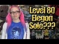 Level 80 Elegon Solo?!