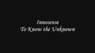 Watch Innosense To Know The Unknown video