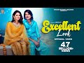 Amit Saini Rohtakiya - Excellent Look (Full Video) Anjali Raghav | New Haryanvi Songs Haryanavi 2023