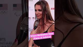 Stephanie Mcmahon Shares Vince Mcmahons Greatest Piece Of Advice.