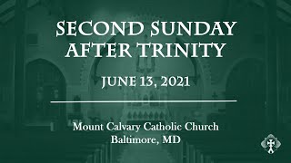 SUNDAY 6-13-2021 Trinity 2