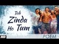 Zindagi Na Milegi Dobara Farhan Akhtar Poem - 3 | Toh Zinda Ho Tum