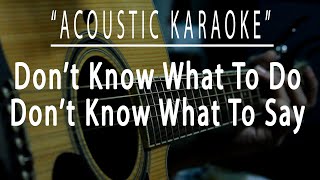 Don't know what to do, Don't know what to say - Acoustic karaoke (Ric Segreto)