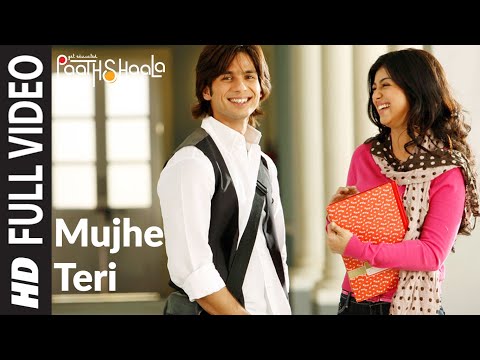 Mujhe Teri Full Song Paathshaala | Shahid Kapoor