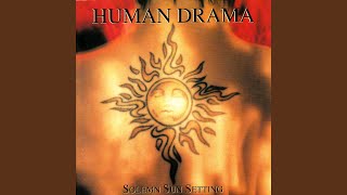 Watch Human Drama Solemn Sun Setting video