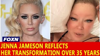 Jenna Jameson Reflects On Her Transformation Over 35 Years