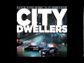 Eliot Lipp & Wick-It the Instigator - City Dwellers