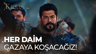Osman Bey Ve Alplar Gaza Aşkıyla Yanıp Tutuşur - Kuruluş Osman 170. Bölüm