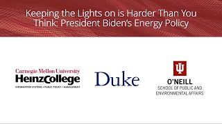 Keeping the Lights On is Harder Than You Think: President Biden's Energy Policy