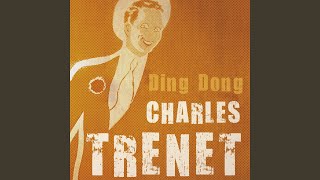 Watch Charles Trenet Ding Dong feat Guy Luypaerts video