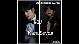 Jungkook Ile Kurgu Kara Sevda