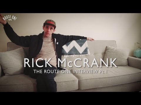 Rick McCrank: The Route One Interview Pt.1