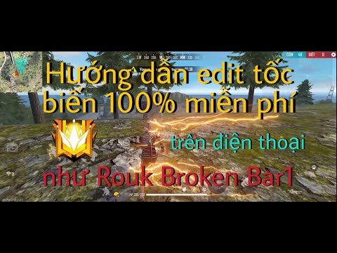 Hướng dẫn edit tốc biến trên điện thoại như Rouk Broken 100% làm được và hoàn toàn miễn phí 👽❤