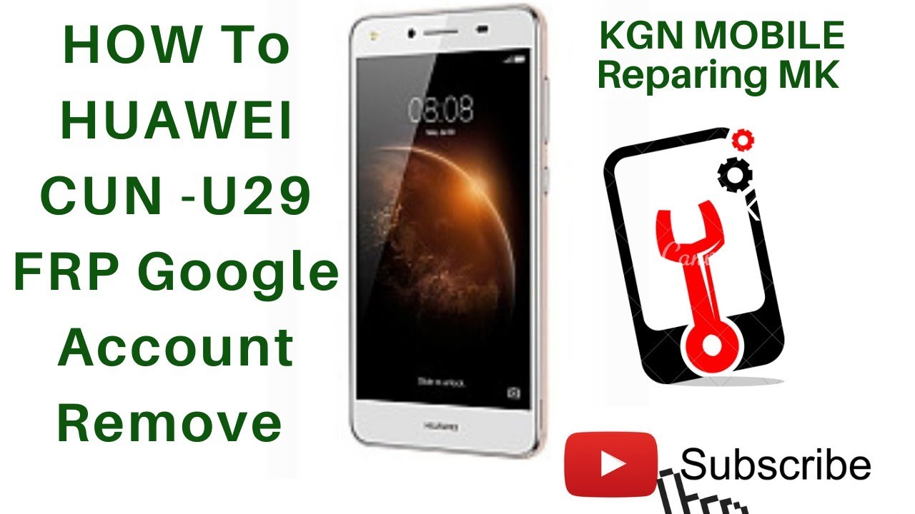 HOW HUAWEI CUN – U29 FRP Google Account Remove #all #frp HOW HUAWEI CUN – U29 FRP Google Account Remove #all #frp