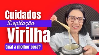 Cuidados Ao Depilar A Virilha Intima Total E Qual A Melhor Cera E Indicação