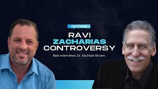 Dr Michael Brown talks w/ Ron Cantor about the Ravi Zacharias tragedy and what we can learn from it