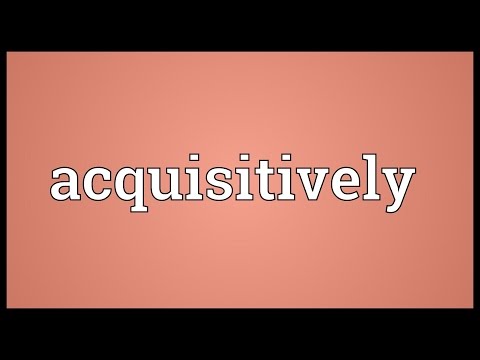 Header of acquisitively