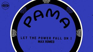 Watch Max Romeo Let The Power Fall On I video