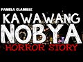 Kawawang Nobya Horror Story | True Horror Stories | Tagalog Horror