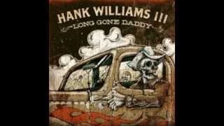 Watch Hank Williams Iii The Bottle Let Me Down video