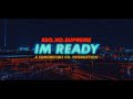 Eso.XO.Supreme - Im Ready [Official Video]