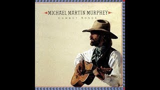 Watch Michael Martin Murphey Let The Cowboy Dance video