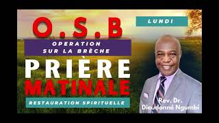 Osb Du Lundi 03 Juillet 2023, Gardons Léquilibre Entre Le Ministère Et La Vie De Prière