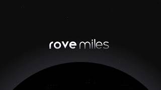 Welcome To Rove Miles