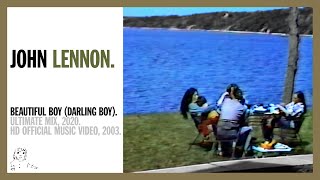 Watch John Lennon Beautiful Boy darling Boy video