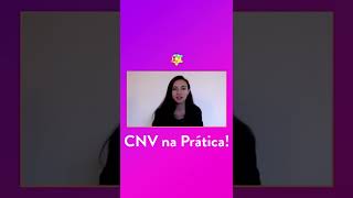 VOCÊ SABE O QUE É CNV?