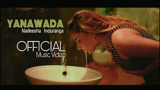 Yanawaada - Nadeesha Induranga