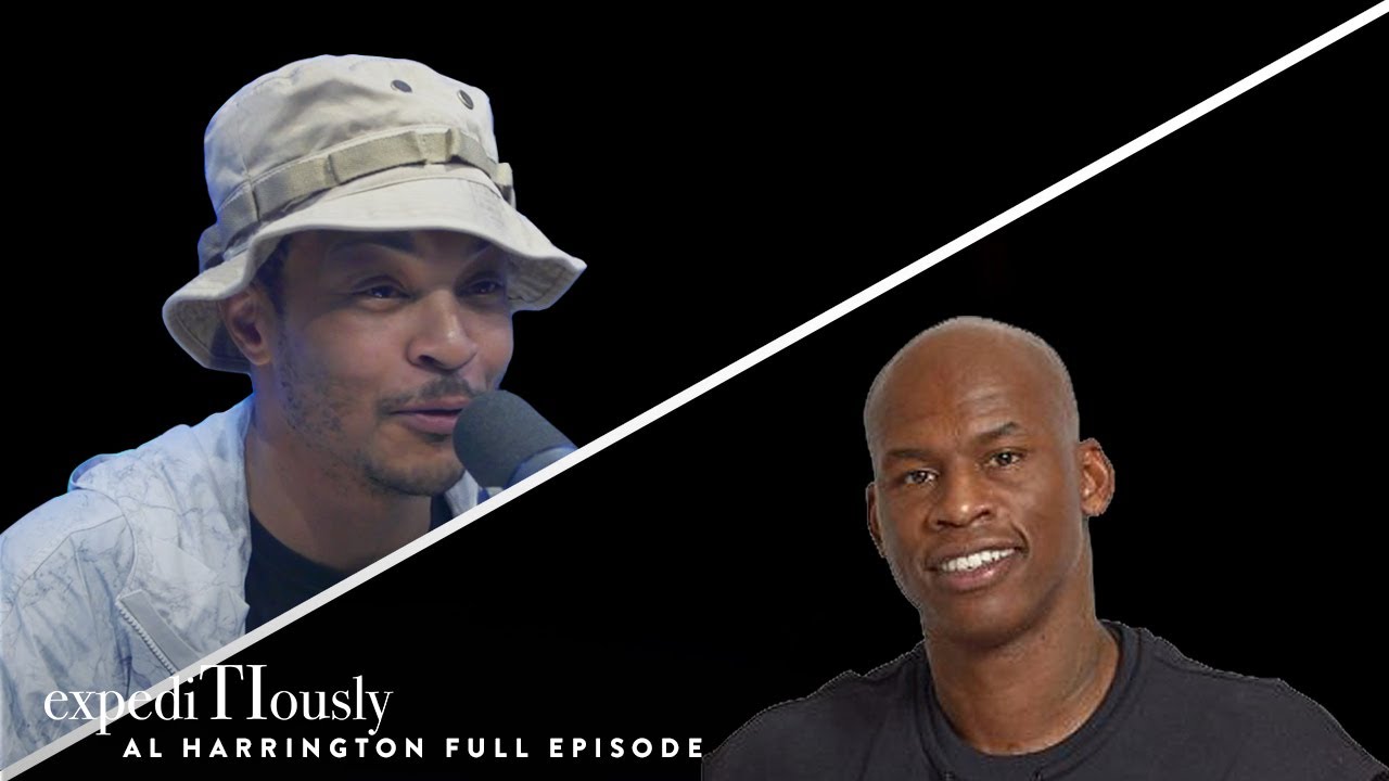 Al Harrington Talks to T.I. About Being a Cannabis Entrepreneur | expediTIously Podcast