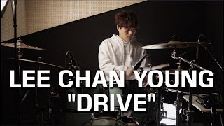 LEE CHAN YOUNG - "DRIVE"