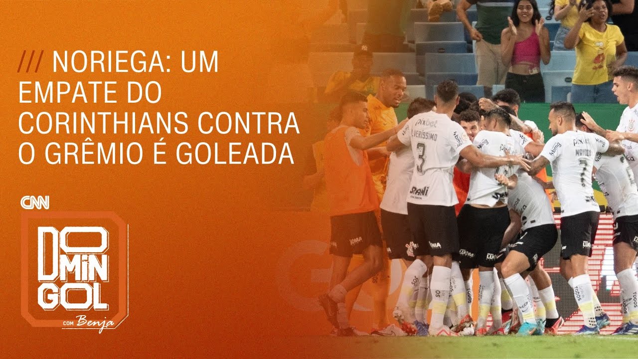 Noriega: Um empate do Corinthians contra o Grêmio é goleada
