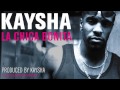 Kaysha - La Chica Bonita [Official Audio]