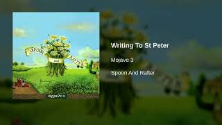 Watch Mojave 3 Writing To St Peter video