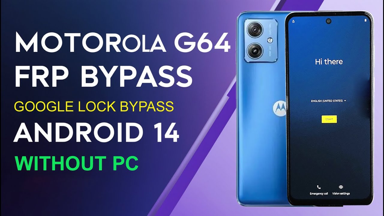 Motorola G64 FRP Bypass Android 14 Remove Google Motorola G64 FRP Bypass Android 14 Remove Google