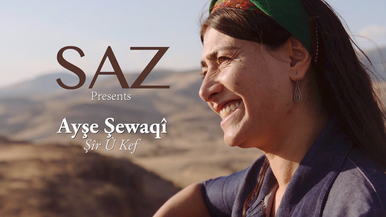 SAZ Music - Ayşe Şewaqî - Şîr Û Kef
