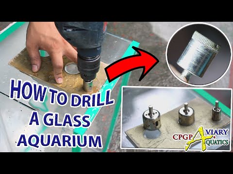 How we drill a glass aquarium? - Diamond Edge Drill Bit