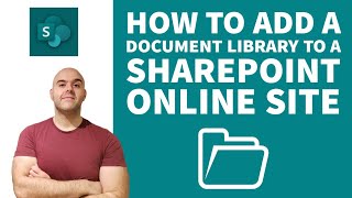 How To Add a Document Library To a SharePoint Online Site