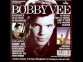 Bobby Vee : Take Good Care Of My Baby