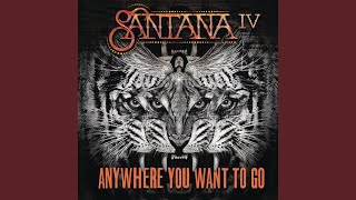 Video Anywhere You Want to Go Santana