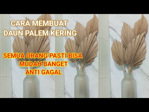 CARA MEMBUAT DAUN PALEM KERING DARI KERTAS NASI