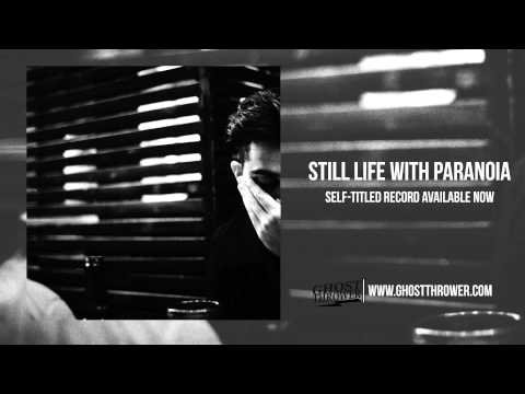Still Life With Paranoia Video