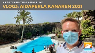 VLOG3: Neustart AIDAperla: Unterwegs auf Fuerteventura und Lanzarote