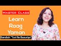 Raag Yaman Tutorial For Beginners | Bandish -Tori Re Bansuriya |Rag Yaman Bandish -Tori Re Bansuriya